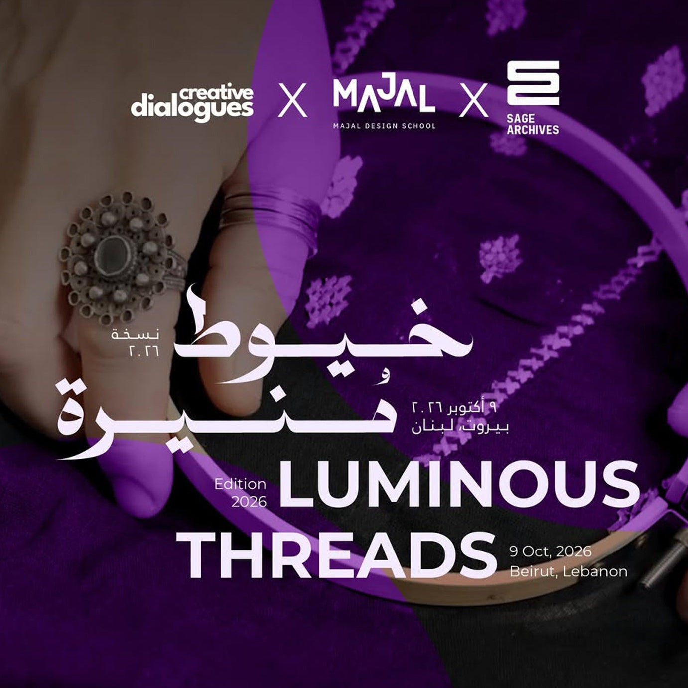 Luminous Threads exhibition - Creative Dialogues 2026 - Beirut, Lebanon
